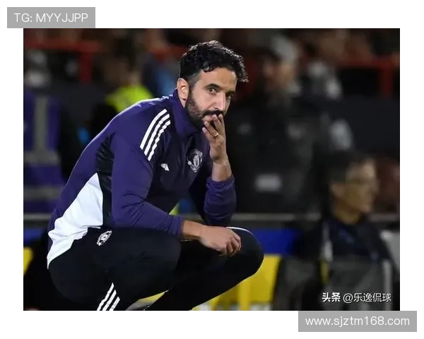 阿莫林执教曼联迎来第50场挑战49场战绩仅19胜能否改写历史